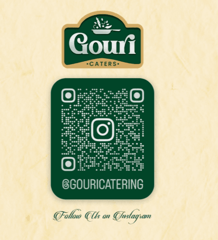 Follow Gouri Caters on Instagram